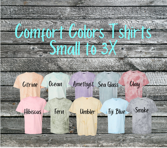 Comfort Colors Tshirts