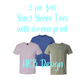 3 for $40 Solid Tshirts with Single Color Prints