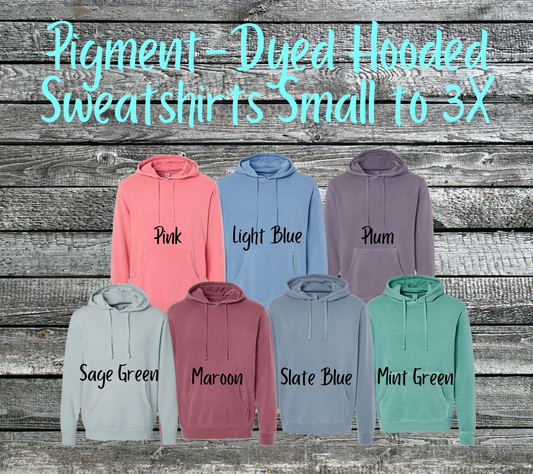 Hooded Pigment-Dyed Sweatshirt