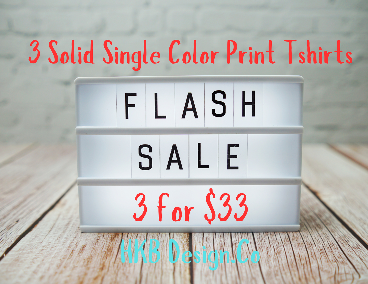 3 for $33 Solid Tshirts with Single Color Prints